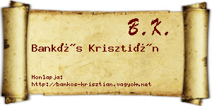 Bankós Krisztián névjegykártya